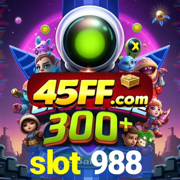 slot 988